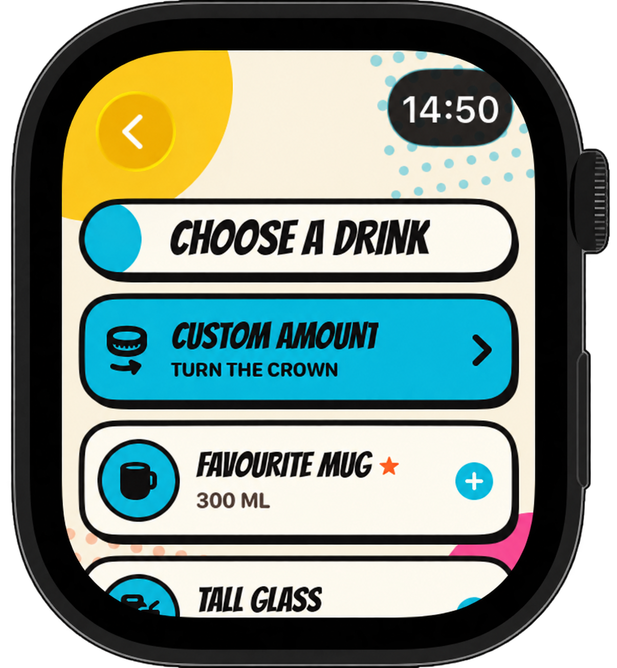 Apple Watch Choose a Drink screen showing custom amount and Favourite mug